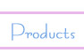 Products